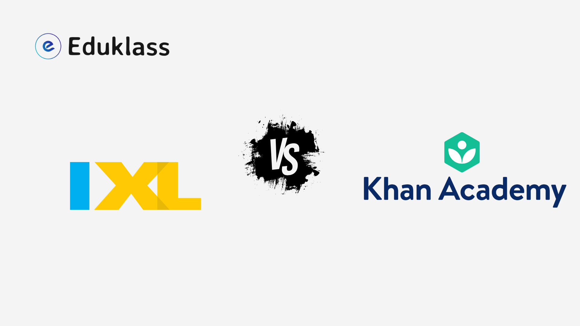 IXL vs khan academy